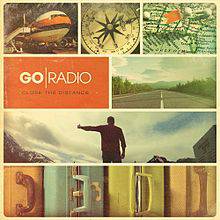 Go Radio : Close the Distance